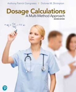 Dosage Calculations: A Multi-Method Approach, 2nd Edition eBook