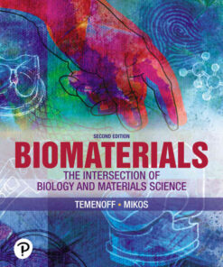 Biomaterials: The Intersection of Biology and Materials Science, 2nd Edition eBook