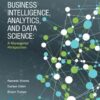 Business Intelligence, Analytics, and Data Science: A Managerial Perspective, 4th Edition eBook