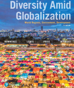Diversity Amid Globalization: World Regions, Environment, Development, 7th Edition eBook