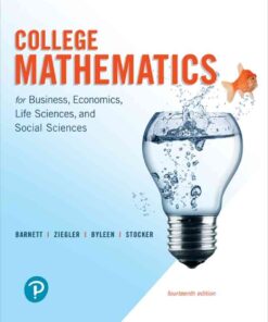 College Mathematics for Business, Economics, Life Sciences, and Social Sciences, 14th Edition eBook
