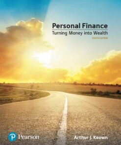 Personal Finance: Turning Money Into Wealth, 8th Edition eBook
