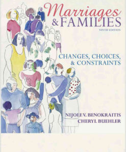 Marriages and Families: Changes, Choices, and Constraints, 9th Edition eBook