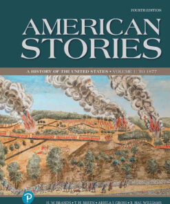 American Stories: A History of the United States, Volume 1, 4th Edition eBook