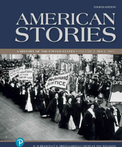 American Stories: A History of the United States, Volume 2, 4th Edition eBook