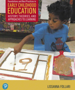 Foundations and Best Practices in Early Childhood Education: History, Theories, and Approaches to Learning, 4th Edition eBook