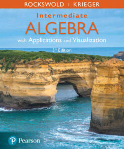 Intermediate Algebra with Applications and Visualization, 5th Edition eBook