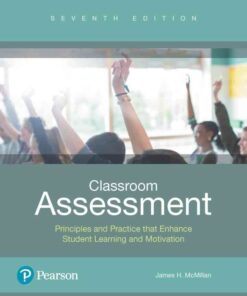 Classroom Assessment: Principles and Practice that Enhance Student Learning and Motivation, 7th Edition eBook