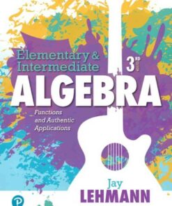Elementary & Intermediate Algebra: Functions and Authentic Applications, 3rd Edition eBook