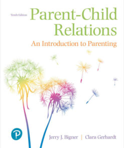 Parent-Child Relations: An Introduction to Parenting, 10th Edition eBook