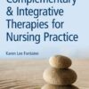 Complementary & Integrative Therapies for Nursing Practice, 5th Edition eBook