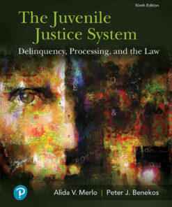 The Juvenile Justice System: Delinquency, Processing, and the Law, 9th Edition eBook