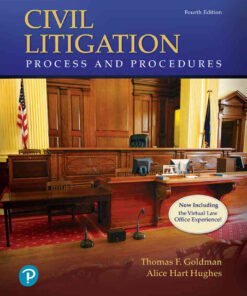 Civil Litigation: Process and Procedures, 4th Edition eBook