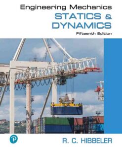 Engineering Mechanics: Statics & Dynamics, 15th Edition eBook