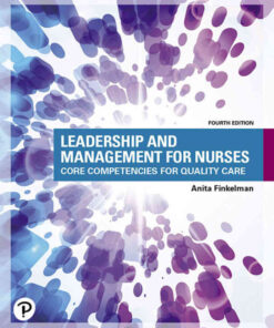 Leadership and Management for Nurses: Core Competencies for Quality Care, 4th Edition eBook