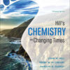 Hill's Chemistry for Changing Times, 15th Edition eBook