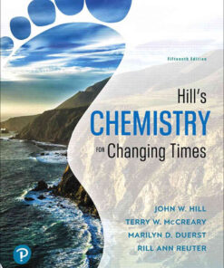 Hill's Chemistry for Changing Times, 15th Edition eBook