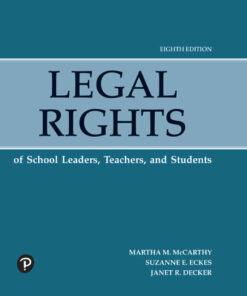 Legal Rights of School Leaders, Teachers and Students, 8th Edition eBook