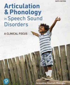 Articulation and Phonology in Speech Sound Disorders: A Clinical Focus, 6th Edition eBook