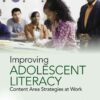 Improving Adolescent Literacy: Content Area Strategies at Work, 5th Edition eBook