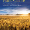 Plant Science: Growth, Development, and Utilization of Cultivated Plants, 6th Edition eBook