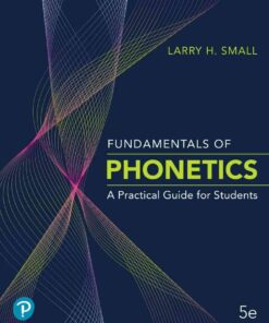 Fundamentals of Phonetics: A Practical Guide for Students, 5th Edition eBook