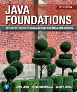 Java Foundations: Introduction to Program Design and Data Structures, 5th Edition eBook