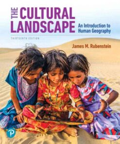 The Cultural Landscape: An Introduction to Human Geography, 13th Edition eBook