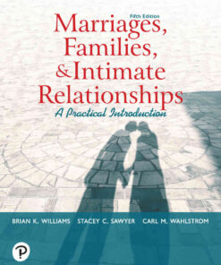 Marriages, Families, and Intimate Relationships, 5th Edition eBook