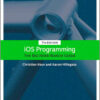 iOS Programming: The Big Nerd Ranch Guide, 7th Edition eBook