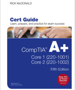 CompTIA A+ Core 1 (220-1001) and Core 2 (220-1002) Cert Guide, 5th Edition eBook