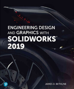 Engineering Design and Graphics with SolidWorks 2019, 1st Edition eBook