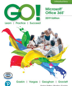 GO! with Microsoft Office 365, 2019 Edition Introductory eBook