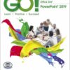 GO! with Microsoft Office 365, PowerPoint 2019 Comprehensive, 1st Edition eBook