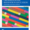 Organizational Behavior in Education: Leadership and School Reform, 12th Edition eBook