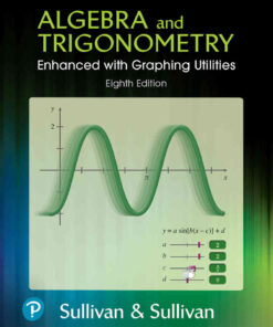 Algebra and Trigonometry Enhanced with Graphing Utilities, 8th Edition eBook