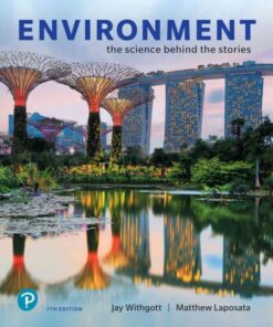 Environment: The Science Behind the Stories, 7th Edition eBook
