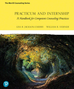 Practicum and Internship: A Handbook for Competent Counseling Practices, 1st Edition eBook
