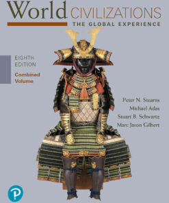 World Civilizations: The Global Experience, Combined Volume, 8th Edition eBook
