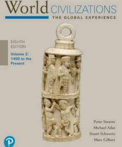 World Civilizations: The Global Experience, Volume 2, 8th Edition eBook