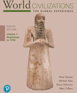 World Civilizations: The Global Experience, Volume 1, 8th Edition eBook