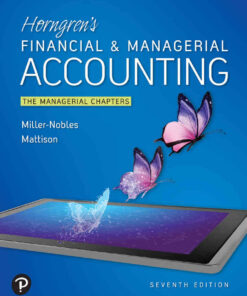 Horngren's Financial & Managerial Accounting: The Managerial Chapters, 7th Edition eBook