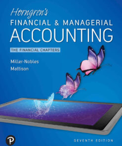 Horngren's Financial & Managerial Accounting: The Financial Chapters, 7th Edition eBook