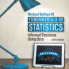 Fundamentals of Statistics: Informed Decisions Using Data, 6th Edition eBook