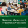 Classroom Management for Elementary Teachers, 11th Edition eBook