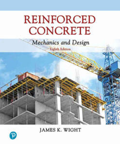 Reinforced Concrete: Mechanics and Design, 8th Edition eBook