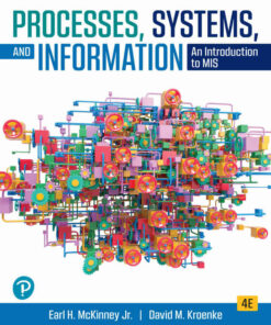Processes, Systems, and Information: An Introduction to MIS, 4th Edition eBook