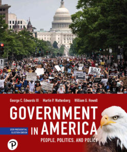 Government in America: People, Politics, and Policy, 2020 Presidential Election, 18th Edition eBook