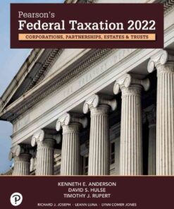 Pearson's Federal Taxation 2022 Corporations, Partnerships, Estates & Trusts, 35th Edition eBook