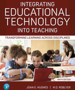 Integrating Educational Technology into Teaching: Transforming Learning Across Disciplines, 9th Edition eBook